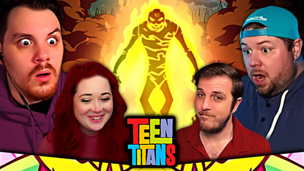 Teen Titans Episode 3-4 REACTION