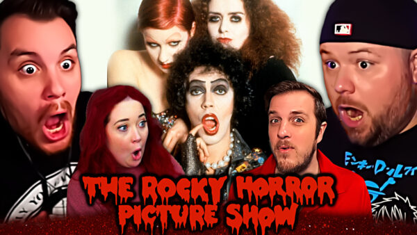 Rocky Horror Picture Show Movie REACTION