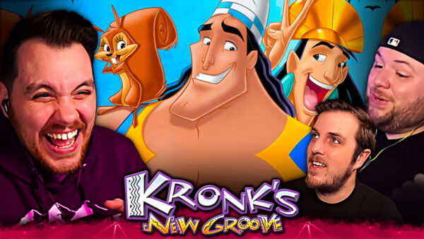 Kronk’s New Groove Movie REACTION