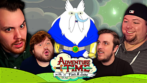 Adventure Time S6 Episode 21-24 REACTION