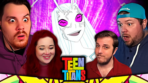 Teen Titans S2 Episode 7-8 REACTION