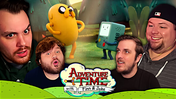 Adventure Time S7 Episode 18-20 REACTION