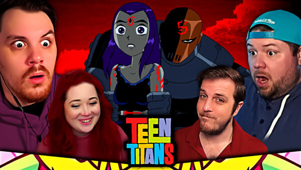 Teen Titans S4 Episode 3-4 REACTION