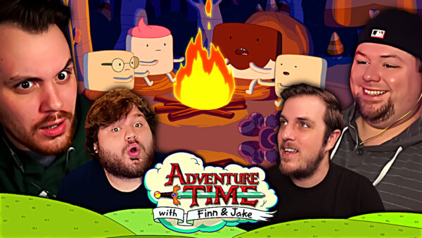Adventure Time S7 Episode 21-23 REACTION