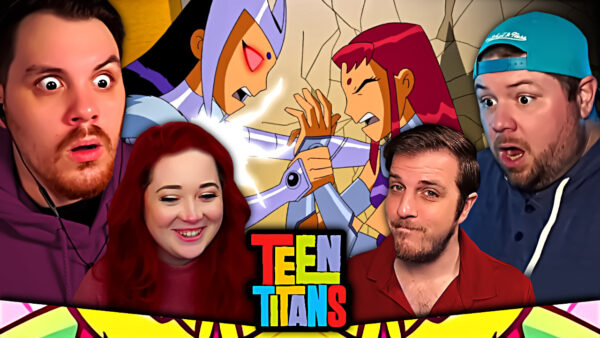 Teen Titans S3 Episode 3-4 REACTION