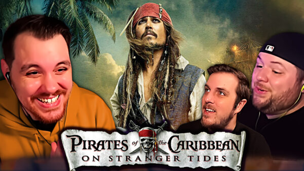 Pirates of the Caribbean 4: On Stranger Tides REACTION