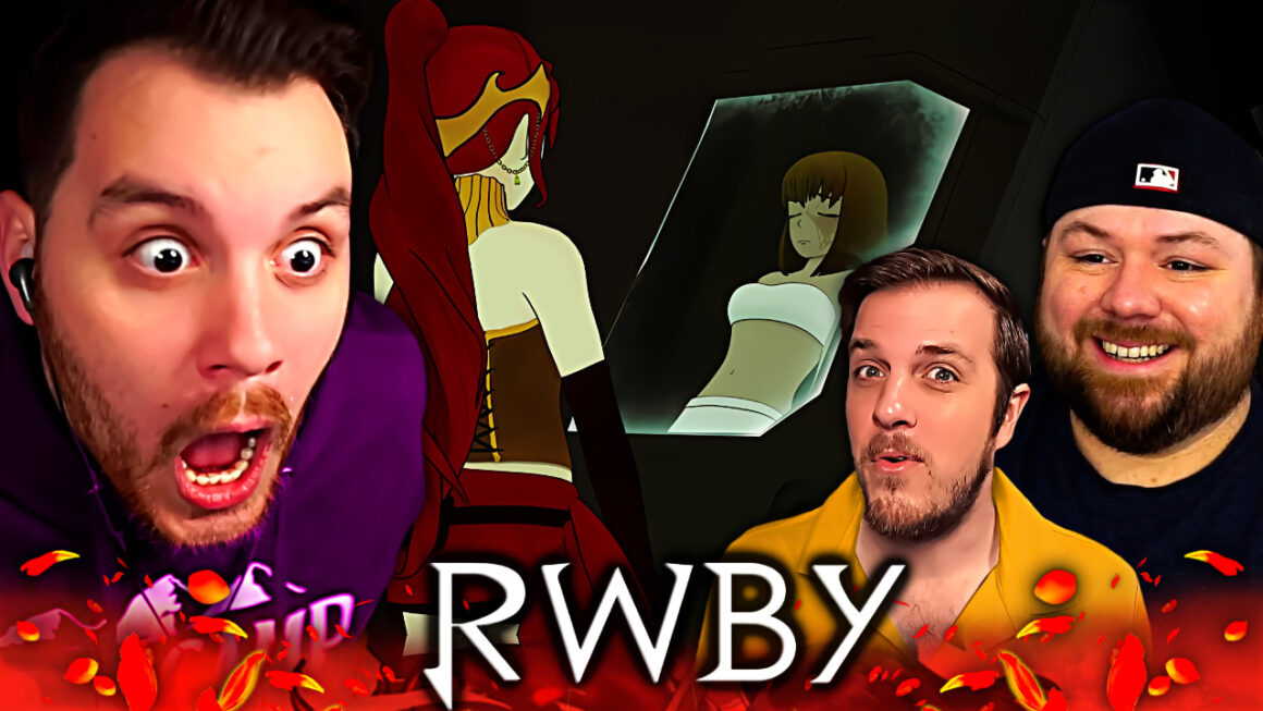 RWBY S3 Episode 6-7 Reaction – Sorta Stupid