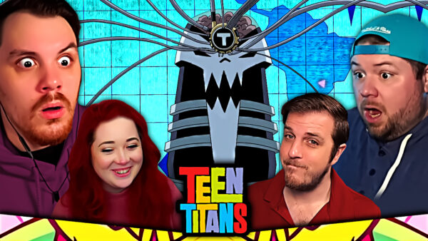 Teen Titans S5 Episode 11-13 Reaction