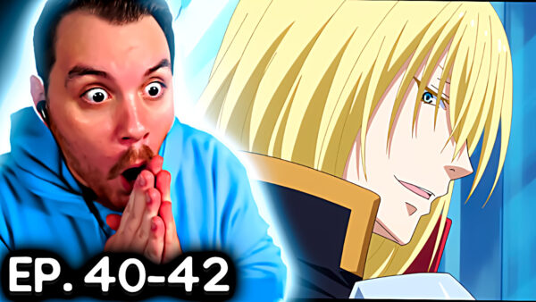 That Time I Got Reincarnated As a Slime Episode 40-42 (Ruff Solo) Reaction