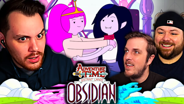 Adventure Time: Distant Lands Episode 2 Reaction