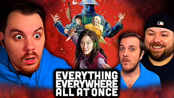 Everything Everywhere All at Once Reaction