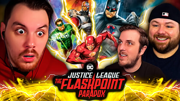 Justice League: The Flashpoint Paradox Reaction