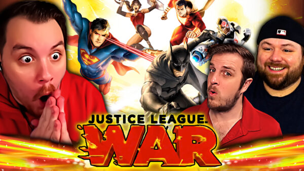 Justice League: War Reaction