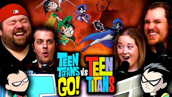 Teen Titans VS Teen Titans Go! Reaction