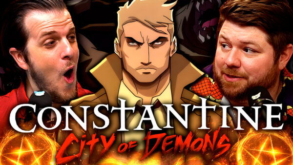 Constantine: City of Demons Reaction