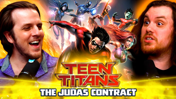 Teen Titans: The Judas Contract Reaction