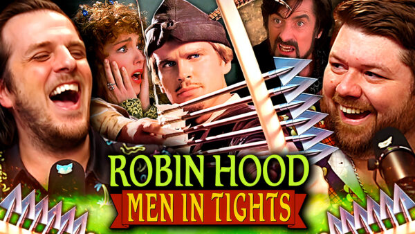 Robin Hood: Men in Tights Reaction