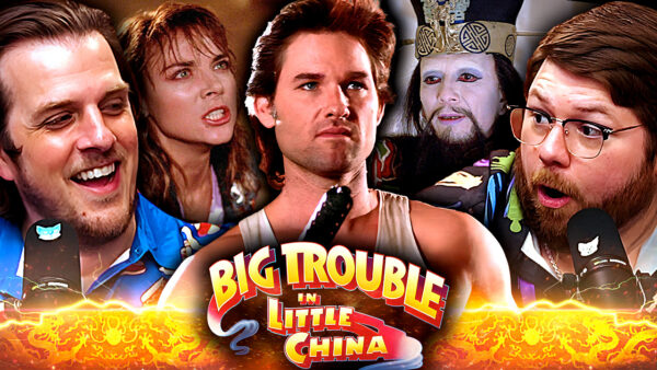 Big Trouble in Little China Reaction