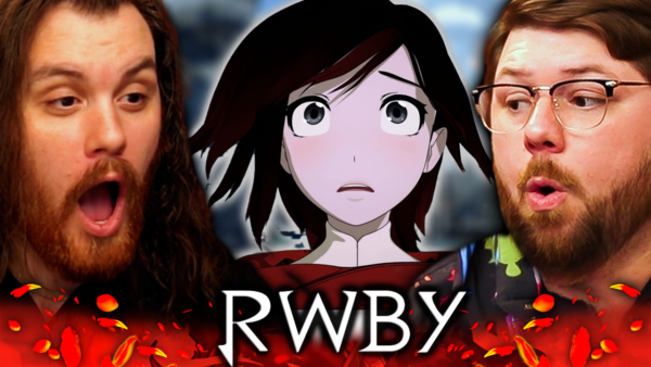 RWBY S6 Episode 13 Reaction