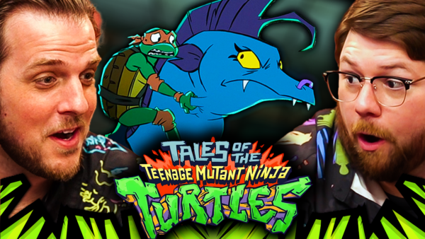 Tales of the Teenage Mutant Ninja Turtles Episode 7-8 Reaction