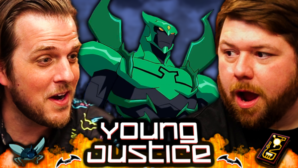 Young Justice S2 Episode 11-12 Reaction