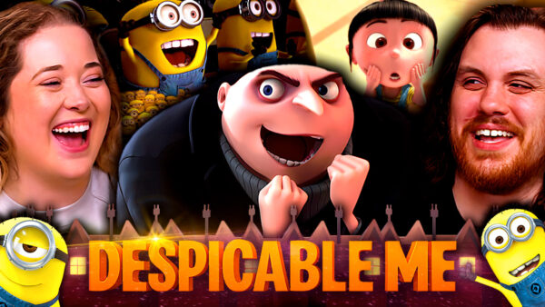 Despicable Me Reaction