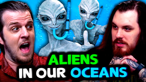 Aliens Are in Our Oceans – Sorta Stupid Podcast #24