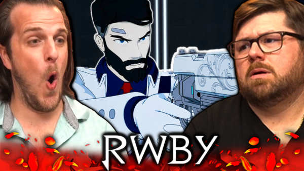 RWBY S7 Episode 11-12 Reaction