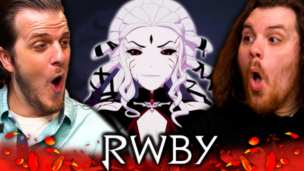 RWBY S7 Episode 13 Reaction