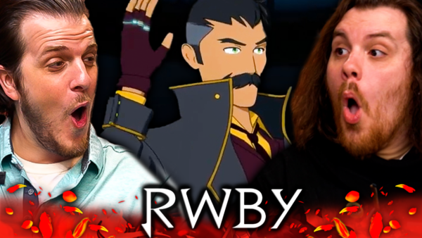 RWBY S7 Episode 9-10 Reaction