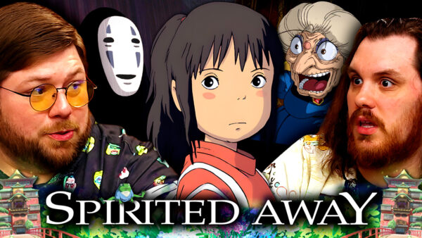 Spirited Away Reaction