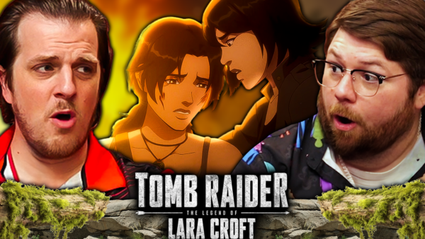 Tomb Raider: The Legend of Lara Croft Episode 1-2 Reaction