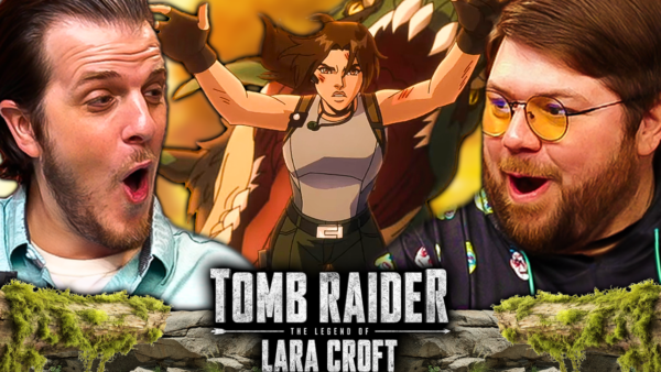 Tomb Raider: The Legend of Lara Croft Episode 5-8 Reaction