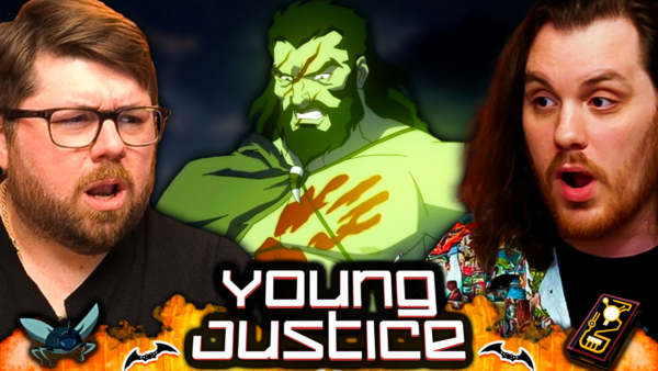 Young Justice S3 Episode 7-8 Reaction