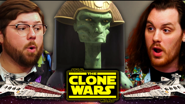 Star Wars: The Clone Wars Episode 45-46 Reaction