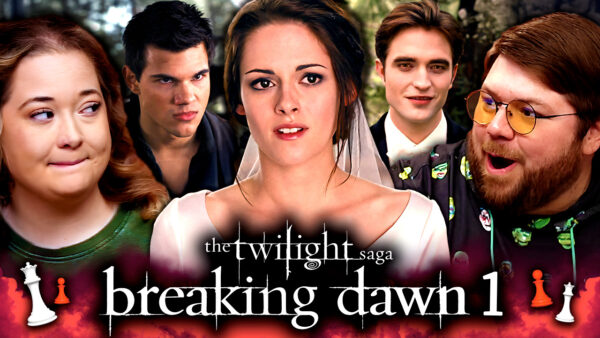 Twilight: Breaking Dawn Part 1 Reaction