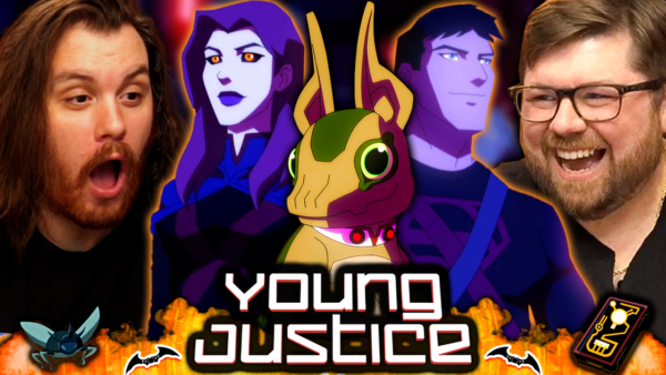 Young Justice S4 Episode 1-2 Reaction